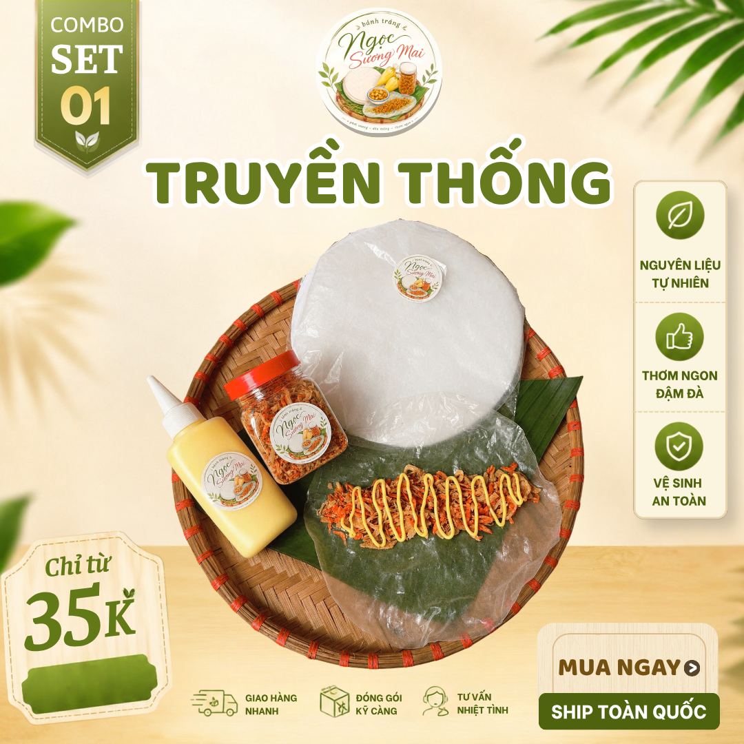 Combo 1 - Set Truyền Thống - Bánh Tráng Ngọc Sương Mai 9 Set 1 Truyền Thông