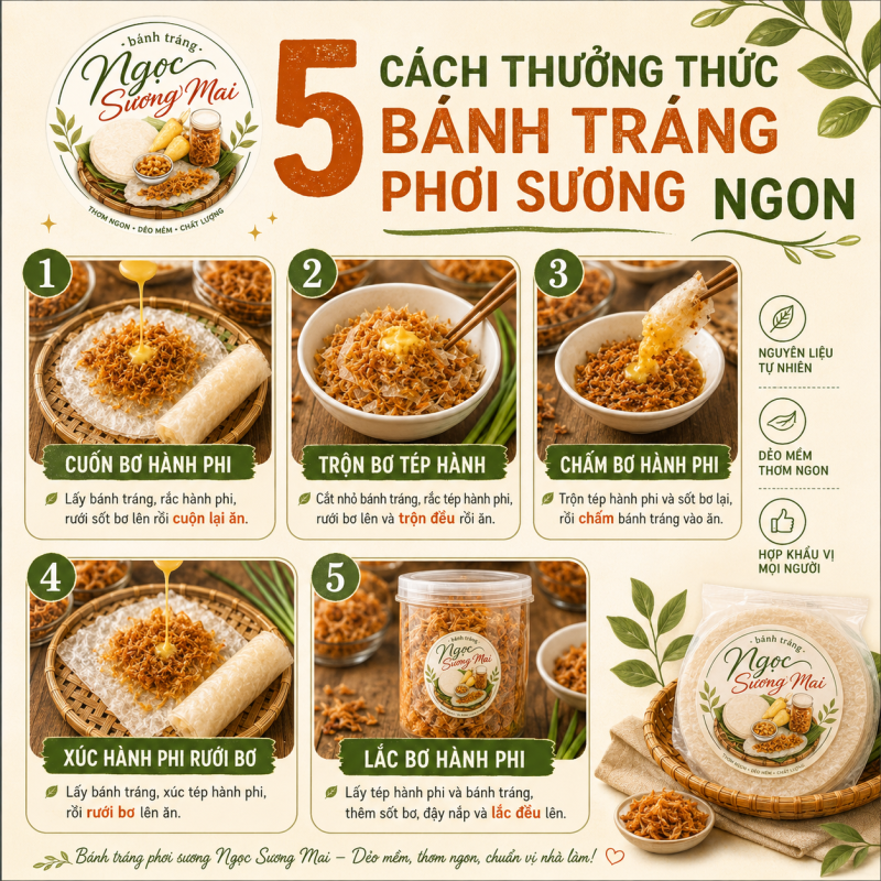 5 Cách Thưởng Thức Bánh Tráng Phơi Sương Ngon 9 5 cách thưởng bánh tráng phơi sương