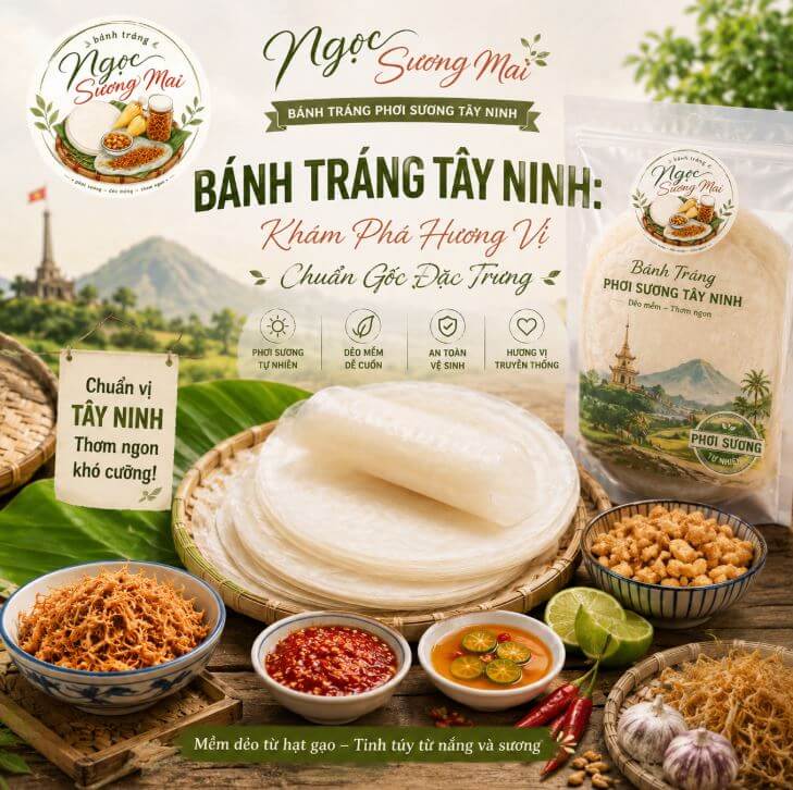 Bánh Tráng Tây Ninh: Khám Phá Hương Vị Chuẩn Gốc Đặc Trưng 2 bánh tráng Tây Ninh