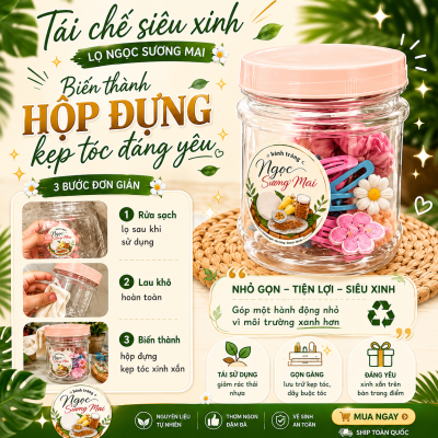 Tái chế đồ ngọc sương mai