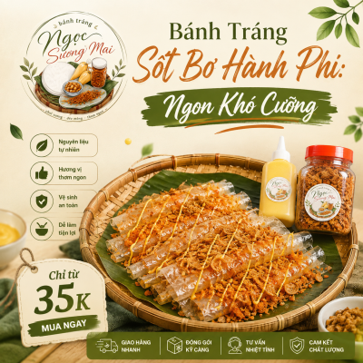 Bánh tráng sốt bơ hành phi ngon khó cưỡng